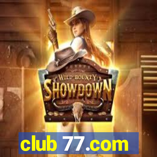 club 77.com